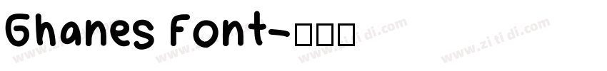 Ghanes Font字体转换